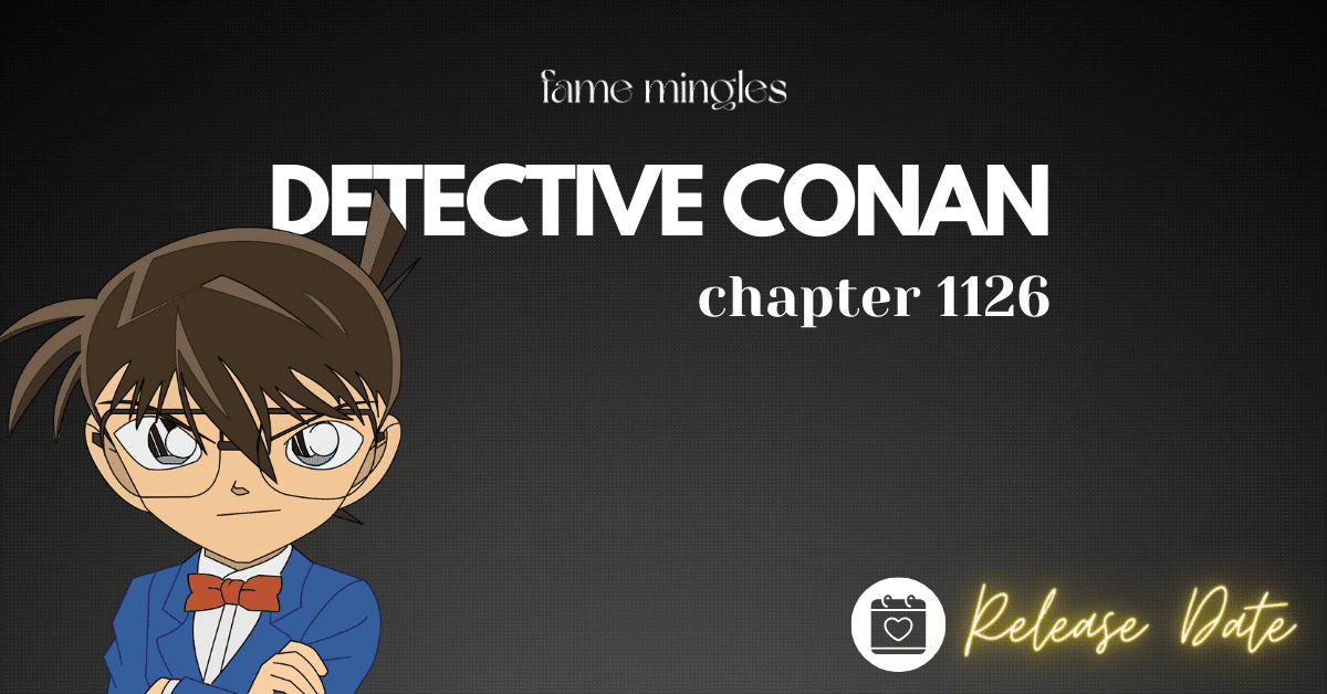 Detective Conan Chapter 1126 Release Date