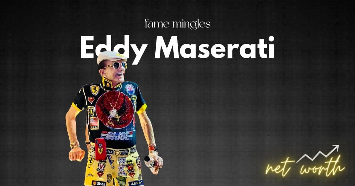 eddy maserati net worth