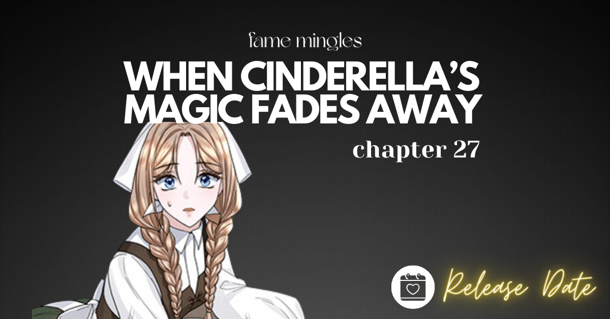 When Cinderella’s Magic Fades Away